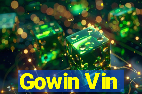 Gowin Vin