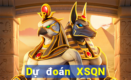 Dự đoán XSQN ngày 20