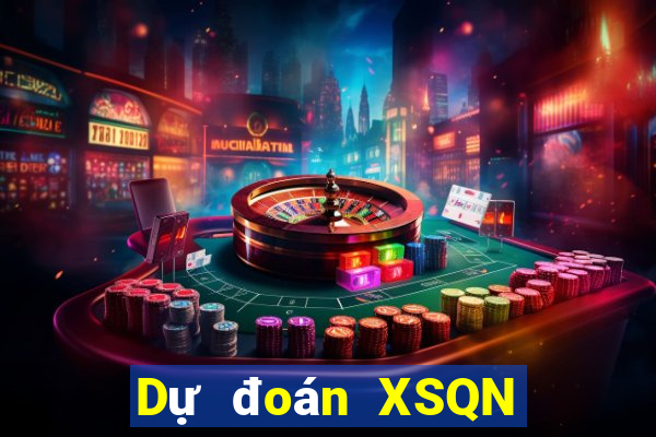 Dự đoán XSQN ngày 20