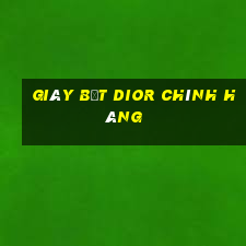 giày bệt dior chính hàng