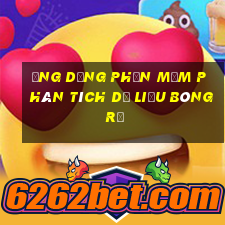 Ứng dụng phần mềm phân tích dữ liệu bóng rổ