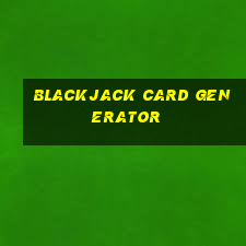 blackjack card generator