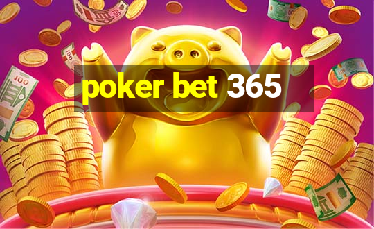 poker bet 365