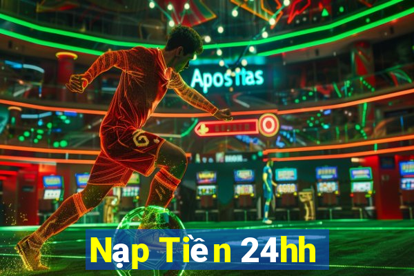 Nạp Tiền 24hh