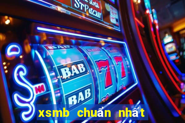 xsmb chuẩn nhất hôm nay