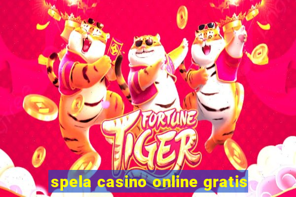 spela casino online gratis