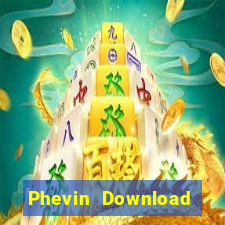 Phevin Download Game Đánh Bài