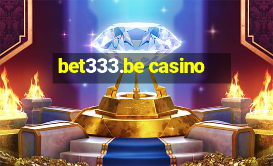 bet333.be casino