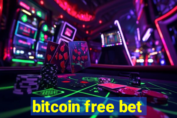 bitcoin free bet