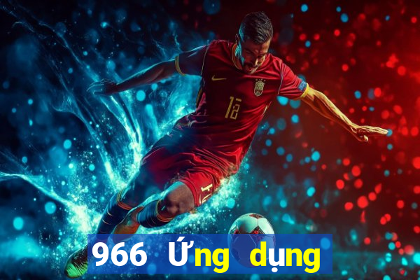 966 Ứng dụng xổ số chính thức