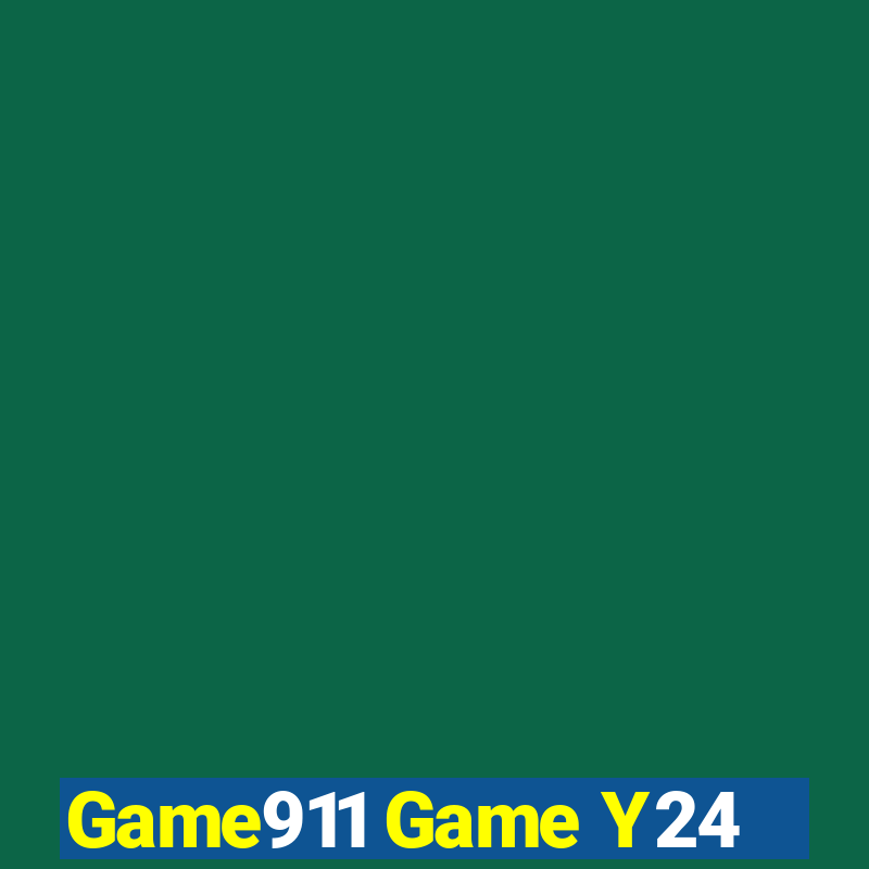 Game911 Game Y24