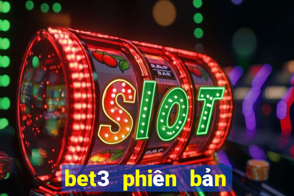 bet3 phiên bản châu Á