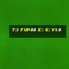 Tải Fun88 xổ số v1.0