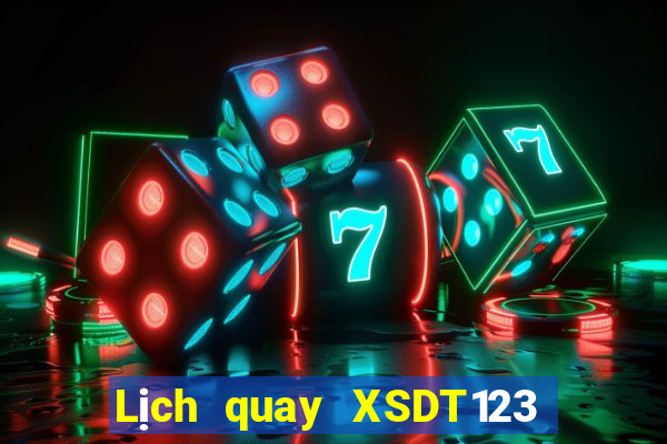 Lịch quay XSDT123 ngày 5