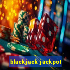 blackjack jackpot