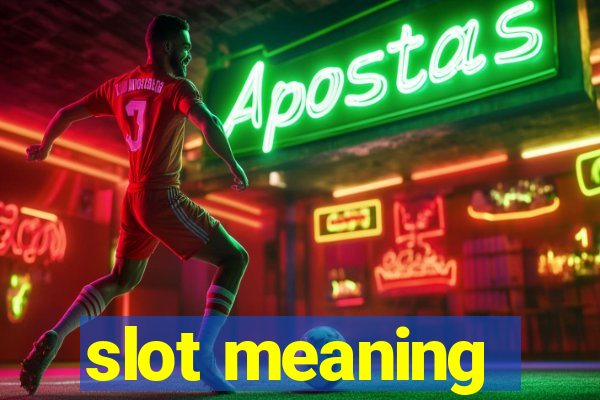 slot meaning