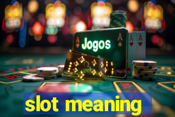 slot meaning