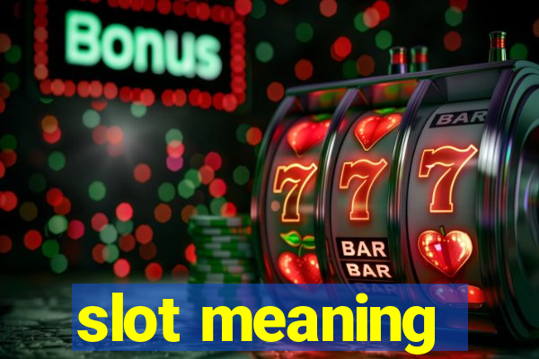 slot meaning