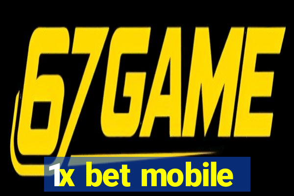 1x bet mobile