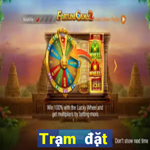 Trạm đặt cược hàng đầu