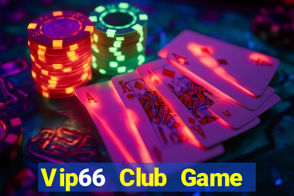 Vip66 Club Game Bài Uống Rượu