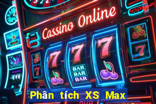 Phân tích XS Max 4D Thứ 4