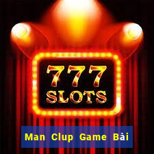 Man Clup Game Bài Nạp The Garena