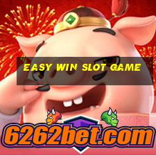 easy win slot game