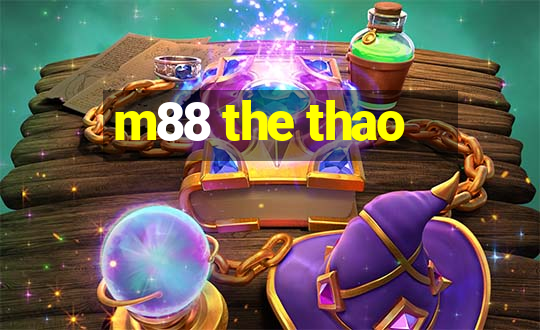 m88 the thao