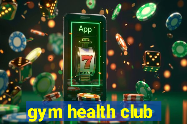 gym health club