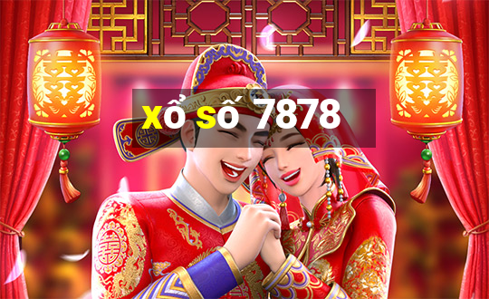 xổ số 7878