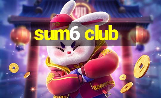 sum6 club