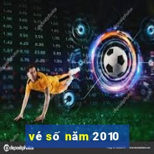 vé số năm 2010