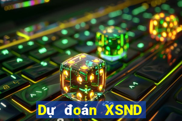 Dự đoán XSND ngày 5