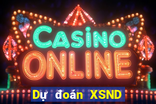 Dự đoán XSND ngày 5