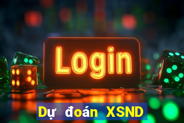 Dự đoán XSND ngày 5