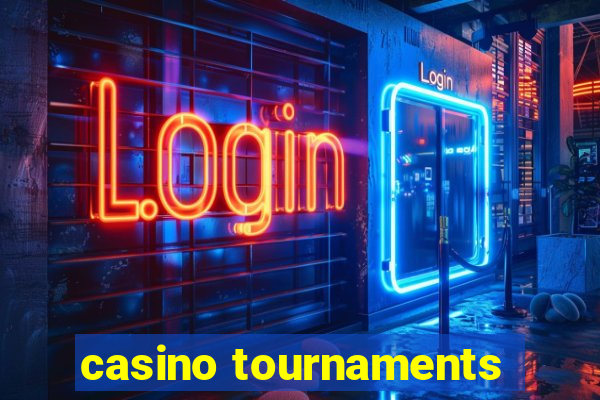 casino tournaments