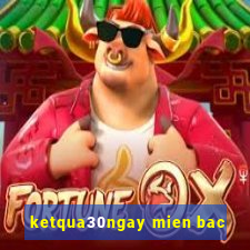 ketqua30ngay mien bac