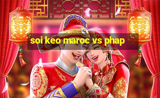 soi keo maroc vs phap