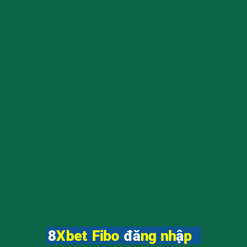 8Xbet Fibo đăng nhập