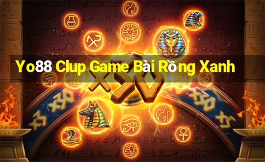 Yo88 Clup Game Bài Rồng Xanh