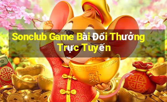 Sonclub Game Bài Đổi Thưởng Trực Tuyến