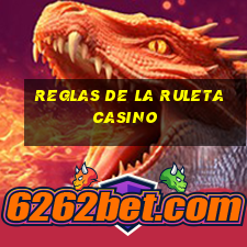 reglas de la ruleta casino