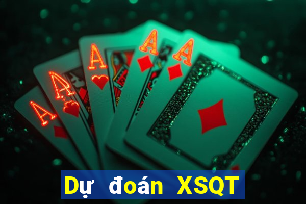 Dự đoán XSQT ngày 16