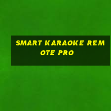 smart karaoke remote pro