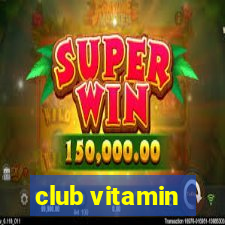 club vitamin