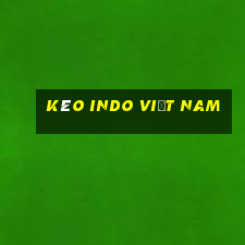 kèo indo việt nam