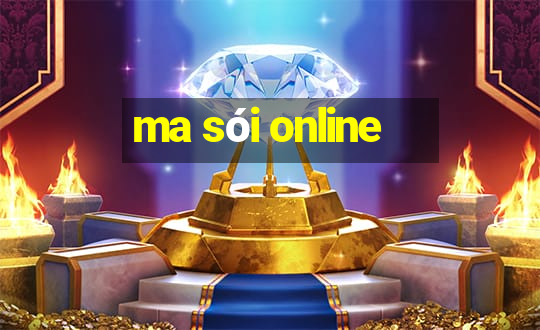 ma sói online