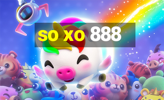 so xo 888