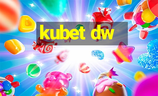 kubet dw